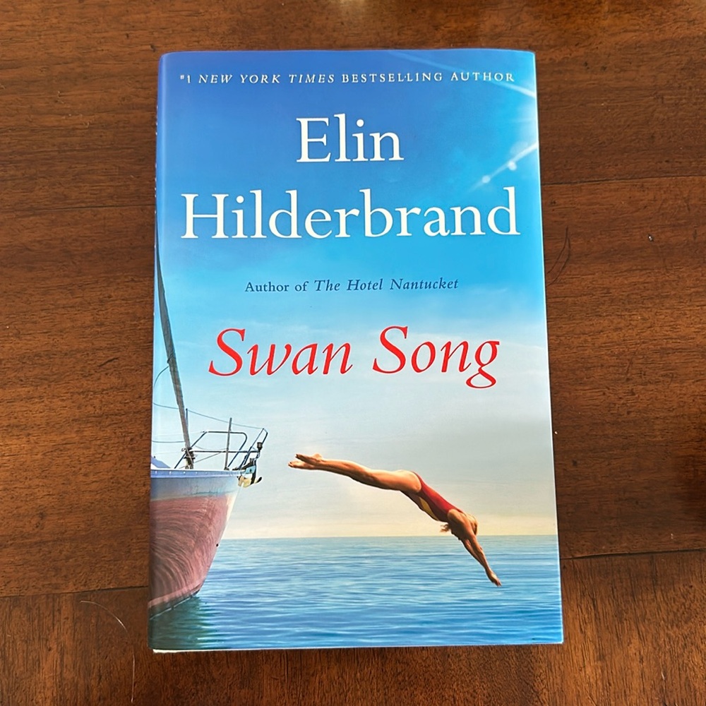 Swan Song by Elin Hildebrand